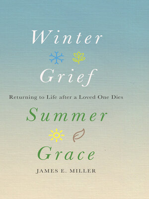 cover image of Winter Grief, Summer Grace